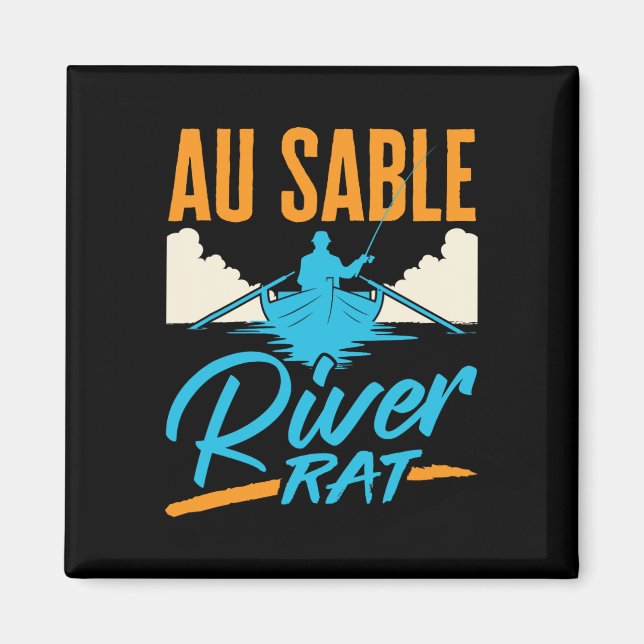 Aimant Au Sable River Rat Rafting Canoeing Fishing Boatin (Devant)