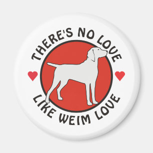 Aimant Aucun amour n'aiment l'amour de Weimaraner