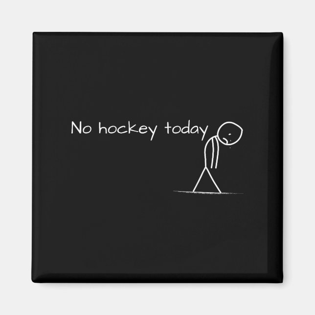 Aimant Aucun Hockey Aujourd'Hui Sad Stick Figure Grand Ca (Devant)