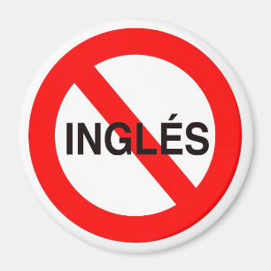 Aimant AUCUN INGLES - Pas anglais