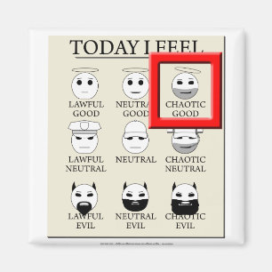 Aimant Aujourd'Hui Je Me Sens Chaotique Bon