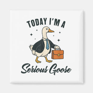 Aimant Aujourd'Hui Je Suis Une Oie Sérieuse Amoureux De L