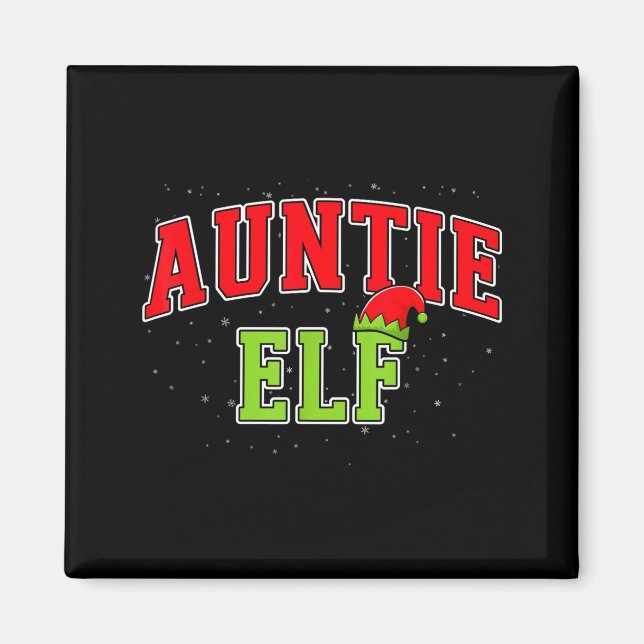 Aimant Auntie Elf Christmas Family Matching Group Xmas Si (Devant)