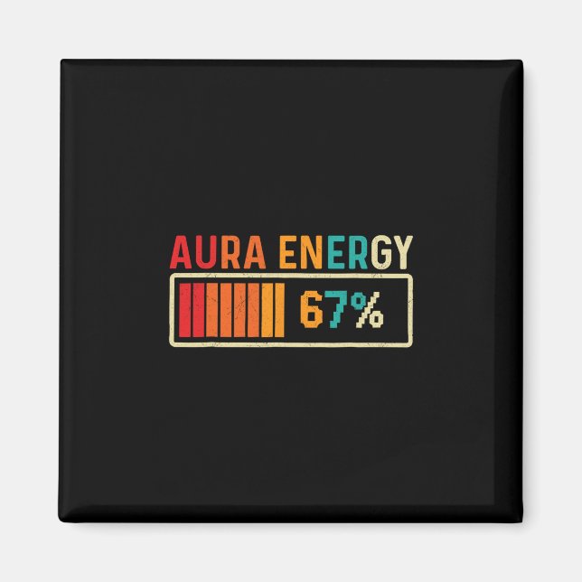 Aimant Aura Énergie 67 Mème Drôle Slang Gen Alpha Rétro V (Devant)