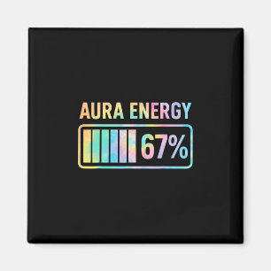 Aimant Aura Energy 67 Funny Six Sept Mèmes Gen Alpha Slan