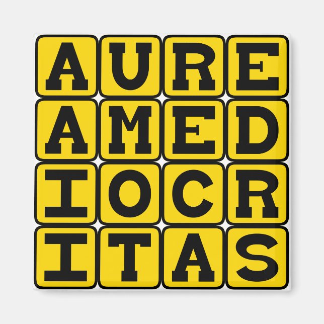 Aimant Aurea Mediocritas, juste milieu (Devant)
