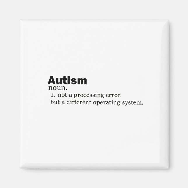 Aimant Autisme Définition Ce n'est pas un handicap un aut (Devant)