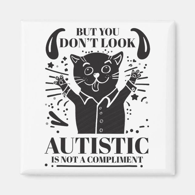 Aimant Autisme drôle, mais vous ne regardez pas Autiste n (Devant)