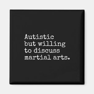 Aimant Autisme TSA Aspie Karaté Kung Fu Arts Martiaux Aut