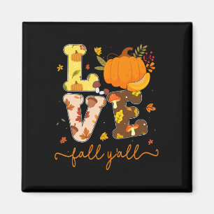 Aimant Automne Amour Citrouille Automne Y'all Automne lai