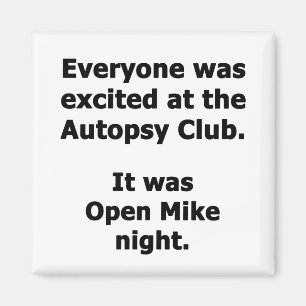 Aimant Autopsie Club
