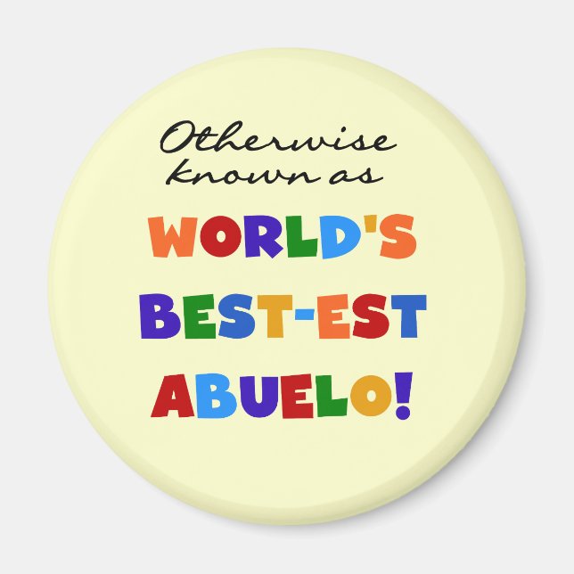 Aimant Autrement Connu Comme Le Meilleur Abuelo (Devant)