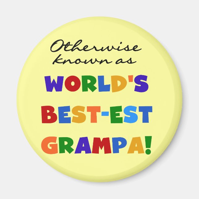 Aimant Autres sous le nom de Meilleurs T-shirts Grampa (Devant)