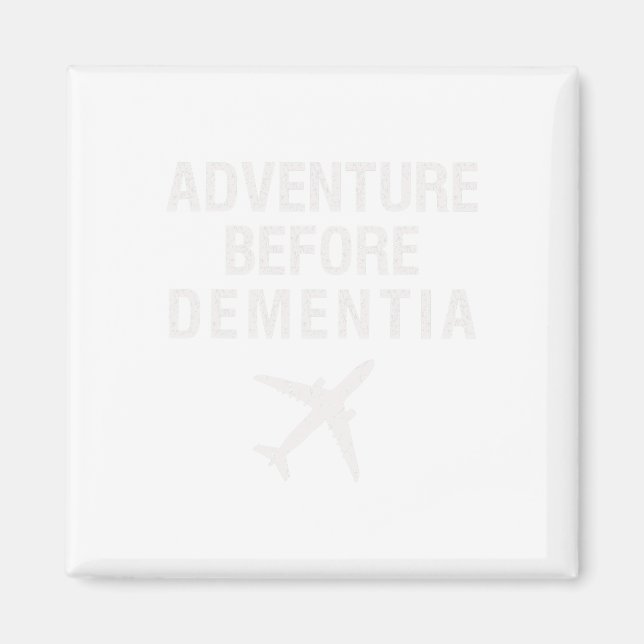 Aimant Avant Démence Amusement Plane Voyage Retraite (Devant)