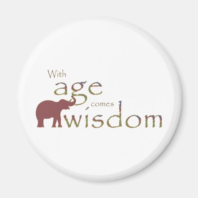 Aimant Avec l'âge, la sagesse (Devant)