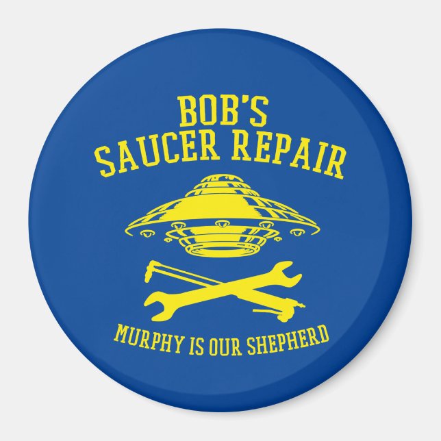 Aimant avec logo de Bob's Saucer Repair (Devant)