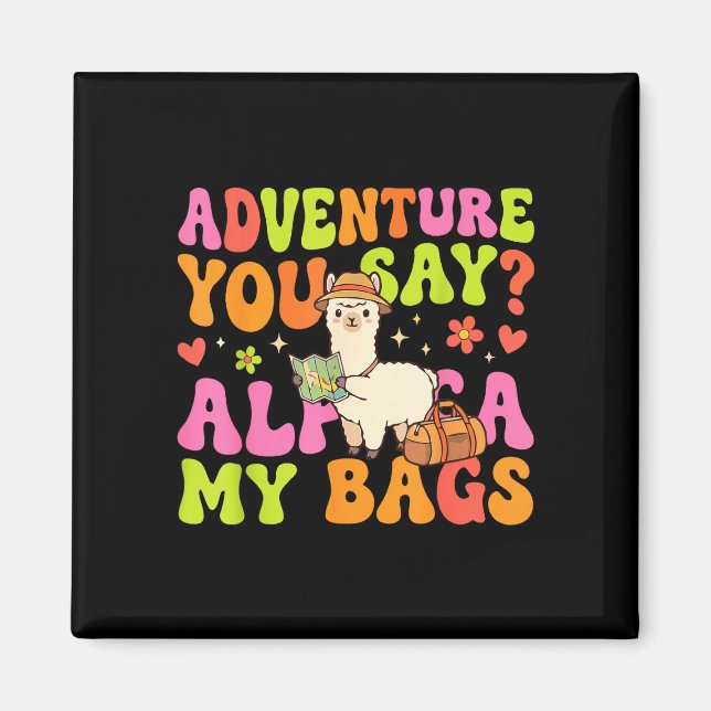 Aimant Aventure dites-vous lama mes bagages  (Devant)