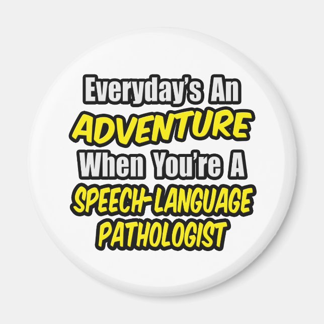 Aimant Aventure...Pathologiste de la langue de la parole (Devant)