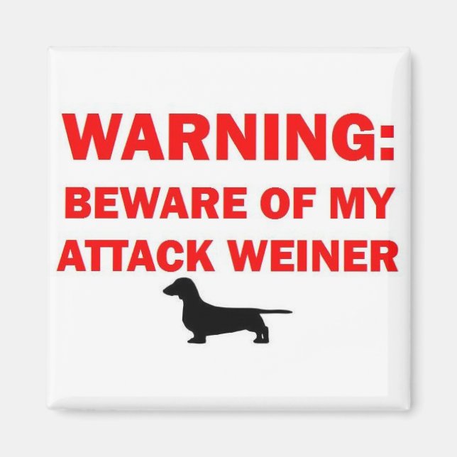 Aimant Avertissement Attention à l'attaque Weiner Chien (Devant)
