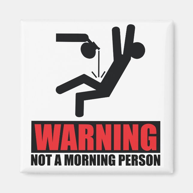 Aimant Avertissement de café chaud pas une personne du ma (Devant)