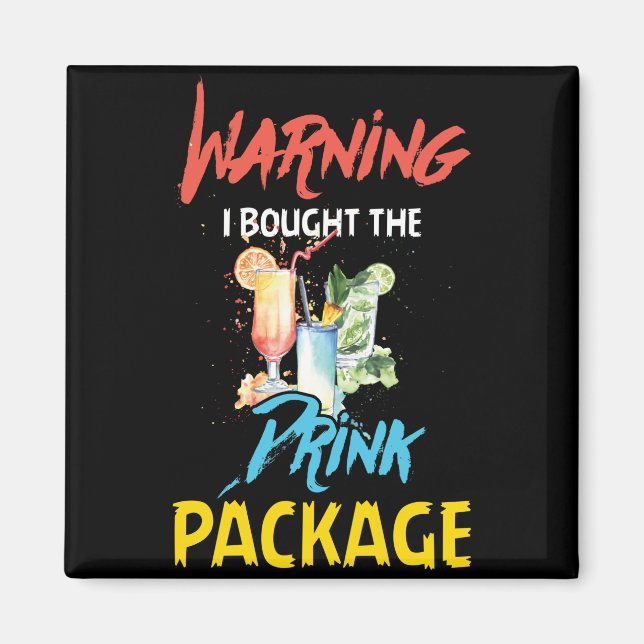 Aimant Avertissement J'ai acheté Forfait Boisson Drôle Cr (Devant)