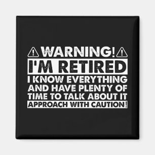 Aimant Avertissement Je suis Retraité Drôle Retraite