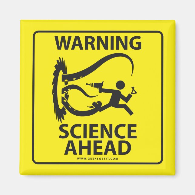 AIMANT AVERTISSEMENT ! LA SCIENCE À L'AVANT ! (Devant)