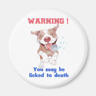 Aimant Avertissement Pitbull Licencié à mort
