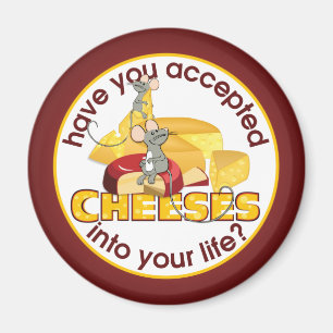 Aimant Avez-vous accepté des fromages ?