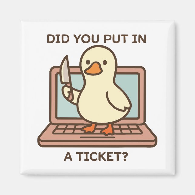 Aimant Avez-vous mis un ticket ? Canard (Devant)