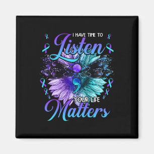 Aimant Avoir le temps d'écouter la sensibilisation à la p