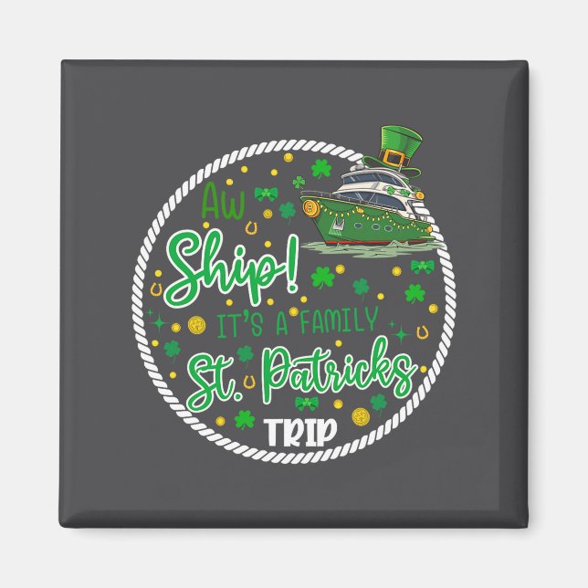 Aimant Aw It's A Saint Partrick Cruise Trip Family Reunio (Devant)