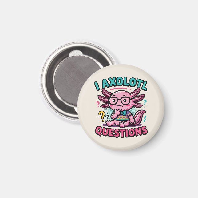 Aimant Axolotl nerd mignon Je Axolotl Questions Points d' (Recto/Verso)