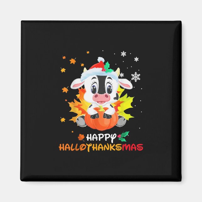 Aimant Baby Dairy Cow Christmas Happy Hallothanksmas (Devant)