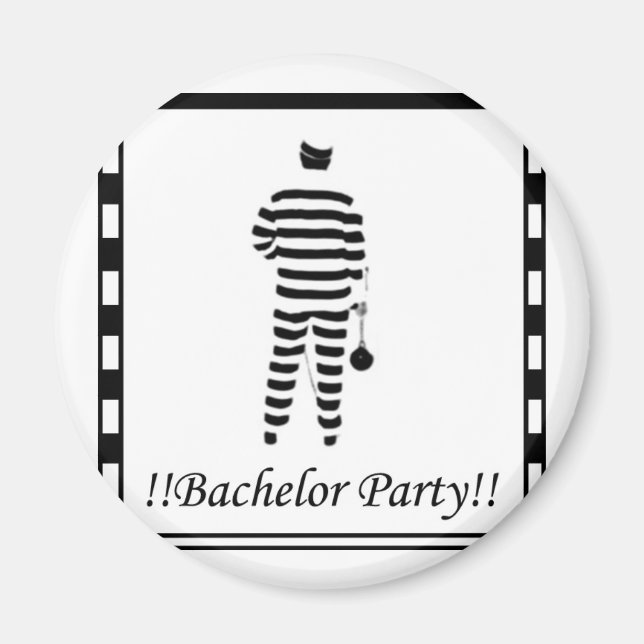 Aimant Bachelor party - Prisonnier (Devant)