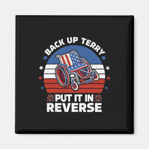 Aimant Back Up Terry L'A Mis En Reverse Vintage 4 Juil