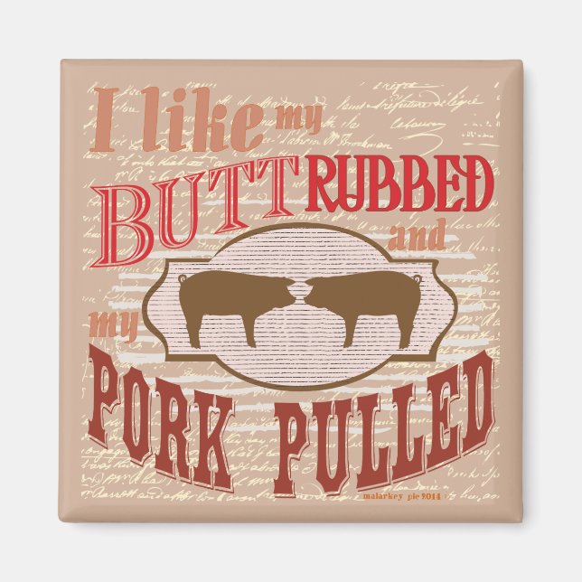 Aimant Bacon Butt Rubbed (Devant)