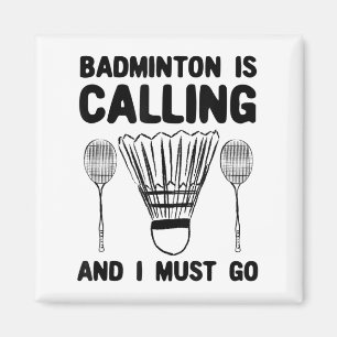 Aimant Badminton Appelle Badminton Citation Drôle Badmint