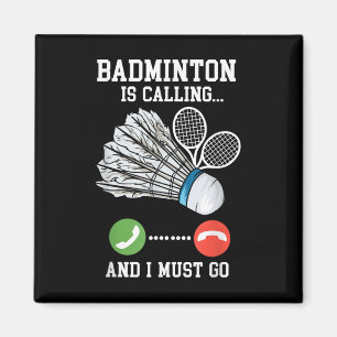 Aimant Badminton Appelle, Birdie Citation