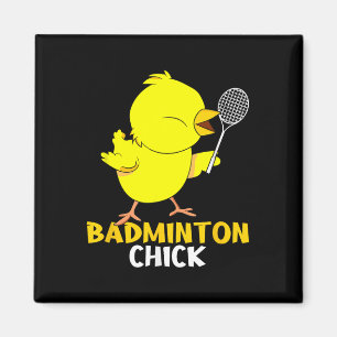Aimant Badminton Chick Chicken Birdie Femmes Badminton 