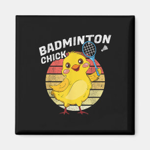 Aimant Badminton Chick Rétro Poulet Birdie Femmes Badmint