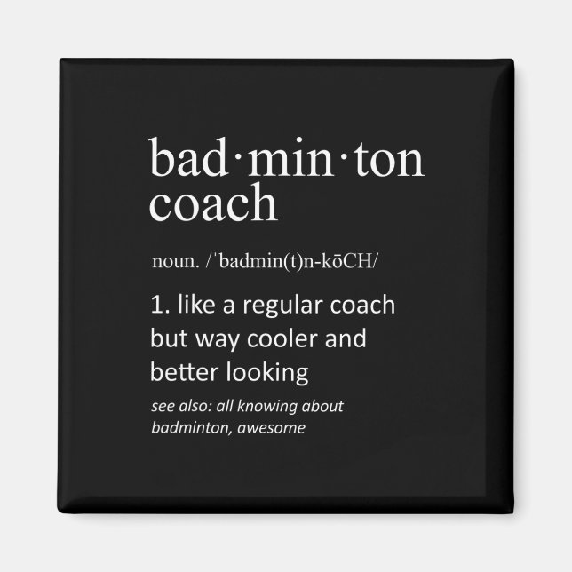 Aimant Badminton Coach Funny Dictionnaire Définition Coac (Devant)
