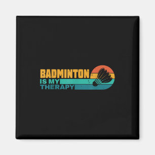 Aimant Badminton Est Ma Thérapie Drôle Lecteur Badminton