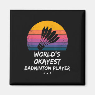 Aimant Badminton - Joueur de badminton le plus moyen du m