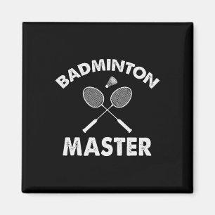 Aimant Badminton Master Funny Badminton Player Shuttle Ra
