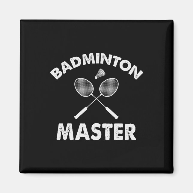 Aimant Badminton Master Funny Badminton Player Shuttle Ra (Devant)