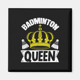 Aimant Badminton Queen Whats Your Superpower Sport Shuttl