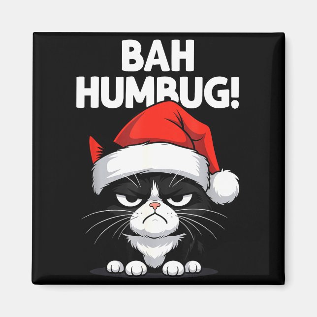 Aimant Bah Humbug Funny Bad Cat Christmas Hater Cat Lover (Devant)