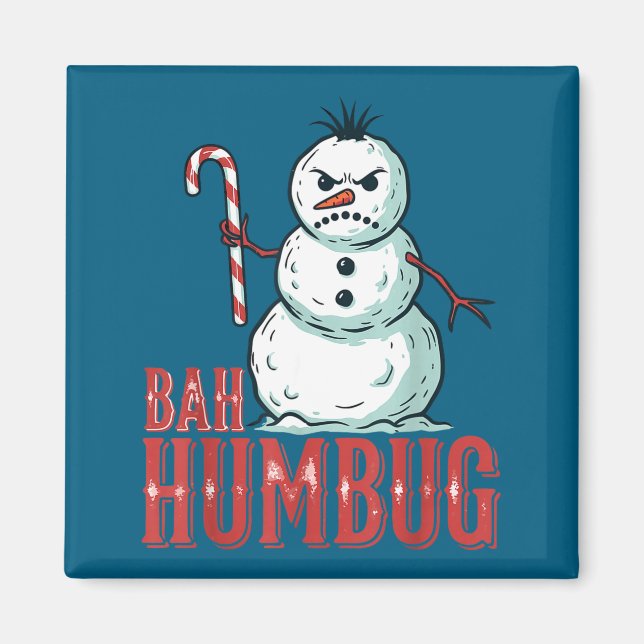 Aimant Bah Humbug Santa Hat Angry Snowman Sarcastic Chris (Devant)