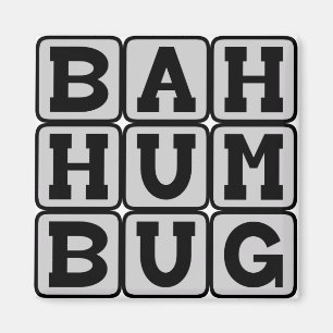 Aimant Bah Humbug, sentiment anti-Noël